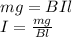 mg=BIl\\I=\frac{mg}{Bl}