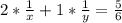 2*\frac{1}{x}+1* \frac{1}{y}=\frac{5}{6}