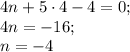 4n+5\cdot 4-4=0;\\4n=-16;\\n=-4