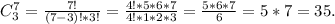 C_3^7=\frac{7!}{(7-3)!*3!} =\frac{4!*5*6*7}{4!*1*2*3}=\frac{5*6*7}{6} =5*7=35.