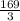 \frac{169}{ 3}