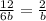 \frac{12}{6b} = \frac{2}{b}