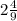 2\frac{4}{9}