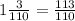 1 \frac{3}{110} = \frac{113}{110}