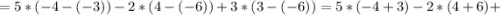 =5*(-4-(-3))-2*(4-(-6))+3*(3-(-6))=5*(-4+3)-2*(4+6)+