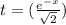 t=(\frac{e^{-x}}{\sqrt{2}})