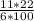 \frac{11 * 22}{6 * 100}
