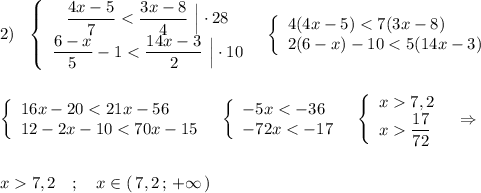 2)\ \ \left\{\begin{array}{cl}\dfrac{4x-5}{7}