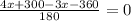 \frac{4x+300-3x-360}{180} =0