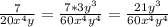 \frac{7}{20x^{4}y} =\frac{7*3y^{3}}{60x^{4}y^{4}} =\frac{21y^{3}}{60x^{4}y^{4}}