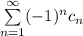 \sum\limits_{n=1}^\infty (-1)^nc_n