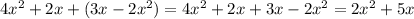 4x^{2}+2x+(3x-2x^{2})=4x^{2}+2x+3x-2x^{2}=2x^{2}+5x