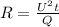 R = \frac{U^{2}t }{Q}