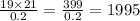 \frac{19 \times 21}{0.2} = \frac{399}{0.2} = 1995