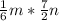 \frac{1}{6}m*\frac{7}{2}n