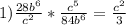 1)\frac{28b^{6} }{c^{2} } *\frac{c^{5} }{84b^{6} } = \frac{c^{2} }{3}