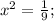 x^{2}=\frac{1}{9};