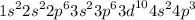 {1s}^{2} {2s}^{2} {2p}^{6} {3s}^{2} {3p}^{6} {3d}^{10} {4s}^{2} {4p}^{3}