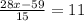 \frac{28x-59}{15} =11