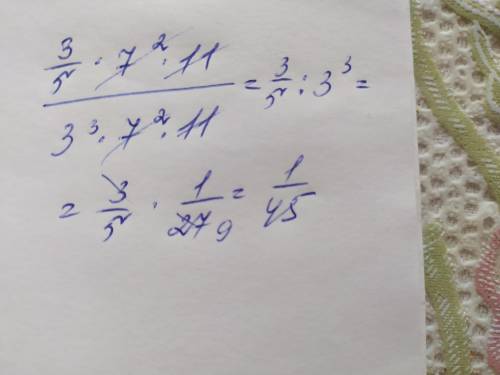 Сократи дробь.3/5 •7²•11 3³•7²•11​