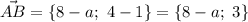 \vec{AB}=\{8-a;\ 4-1\}=\{8-a;\ 3\}