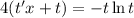 4 (t'x+t)= -t\ln t