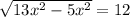 \sqrt{13x^{2} - 5x^{2} } = 12