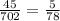 \frac{45}{702} = \frac{5}{78}