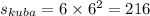 s_{kuba} = 6 \times {6}^{2} = 216