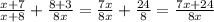 \frac{x+7}{x+8} +\frac{8+3}{8x}= \frac{7x}{8x} +\frac{24}{8} = \frac{7x+24}{8x}