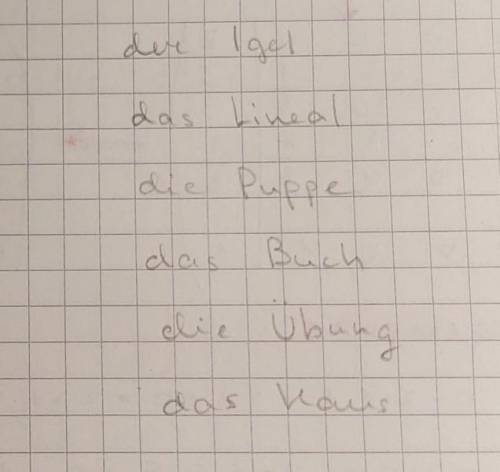 Computer ( der, die, das) 2.Vase(der,die,das) 3.Sack(der,die,das) 4.Ziege(der,die,das) 5.Schule(der,