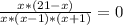 \frac{x*(21-x)}{x*(x-1)*(x+1)} =0