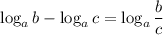 \log_ab-\log_ac=\log_a\dfrac bc