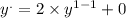 {y}^{.} = 2 \times{y}^{1 - 1} + 0