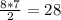 \frac{8*7}{2}=28