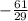 -\frac{61}{29}