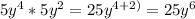 5y^{4}*5y^{2}=25y^{4+2)}=25y^{6}