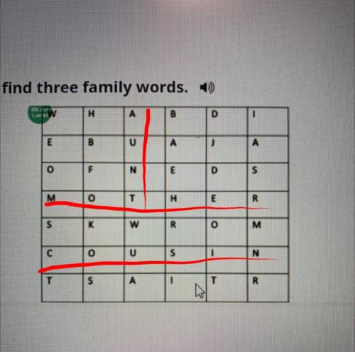 Family tree Look at the wordsearch below and find three family words. ) H H A B D E B U A O N E in M