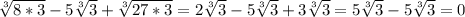 \sqrt[3]{8*3} - 5\sqrt[3]{3} +\sqrt[3]{27*3} =2\sqrt[3]{3} - 5\sqrt[3]{3} + 3\sqrt[3]{3} = 5\sqrt[3]{3} - 5\sqrt[3]{3} = 0