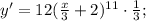 y'=12(\frac{x}{3}+2)^{11}\cdot \frac{1}{3};