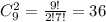 C_9^2=\frac{9!}{2!7!}=36