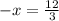 -x = \frac{12}{3}