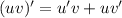 (uv)'=u'v+uv'