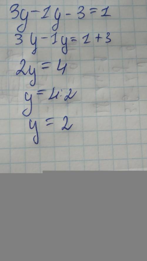 Розв'яжіть рівняння:3y-1 у— 3= 1..6​