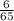 \frac{6}{65}