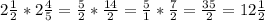 2\frac{1}{2} * 2\frac{4}{5} = \frac{5}{2} * \frac{14}{2} = \frac{5}{1} * \frac{7}{2} = \frac{35}{2} = 12\frac{1}{2}