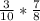 \frac{3}{10} * \frac{7}{8}