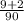 \frac{9+2}{90}