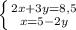 \left \{ {{2x+3y=8,5} \atop {x=5-2y}} \right.