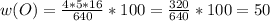 w(O)=\frac{4*5*16}{640} *100=\frac{320}{640} *100=50